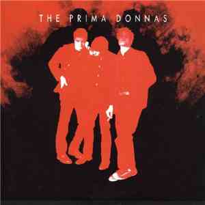 The Prima Donnas - She Had Alien Written All Over Her