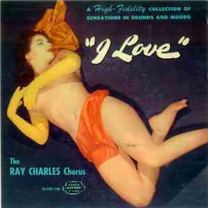 The Ray Charles Chorus - A High Fidelity Collection Of Sensations In Sounds ...
