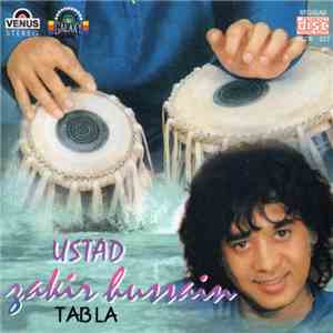 Ustad Zakir Hussain - Tabla