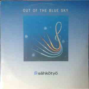 Various - Out Of The Blue Sky - Sähkötyö