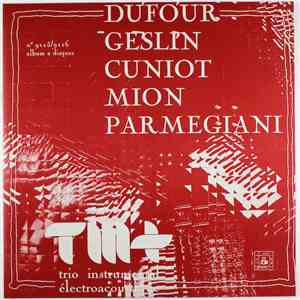 Various - Trio Instrumental Électroacoustique