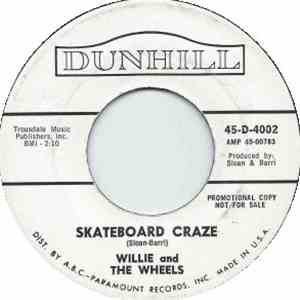 Willie And The Wheels - Skateboard Craze