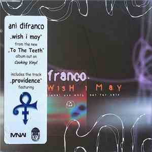 Ani DiFranco - Wish I May
