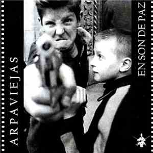 Arpaviejas - En Son de Paz