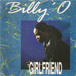 Billy' O - Girlfriend