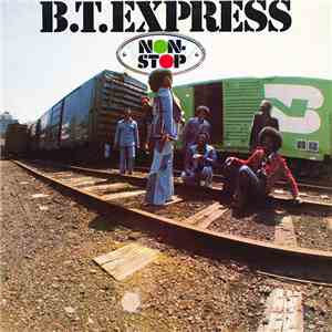 B.T. Express - Non-Stop