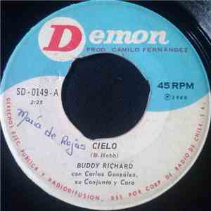 Buddy Richard Con Carlos González, Su Conjunto y Coro - Cielo