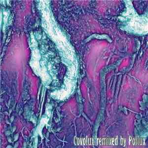 Covolux - Remixed By Pollux