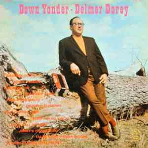 Delmer Dorey - Down Yonder