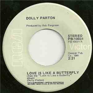 Dolly Parton - Love Is Like A Butterfly
