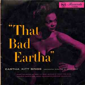 Eartha Kitt With Henri René And His Orchestra - That Bad Eartha