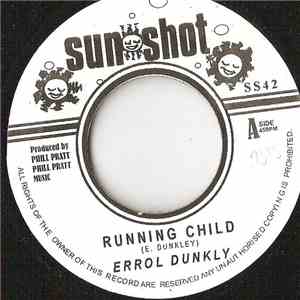 Errol Dunkly / Tropical Shadows - Running Child / Anniversary