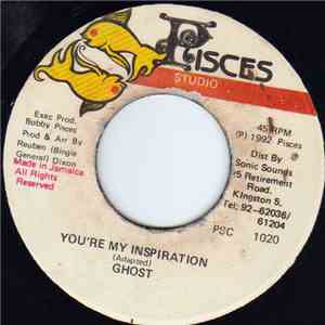 Ghost  - You're My Inspiration