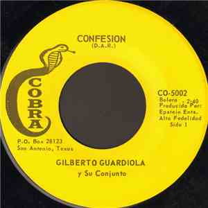 Gilberto Guardiola Y Su Conjunto - Confesion