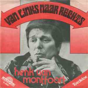 Henk van Montfoort - Van Links Naar Rechts