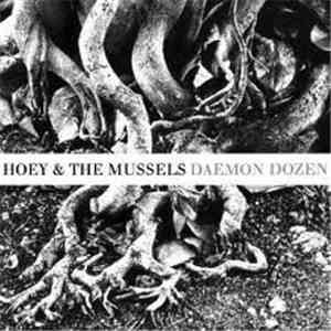 Hoey & The Mussels - A Daemon Dozen