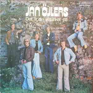 Jan Öjlers - Det Är Dej Vi Tänker På