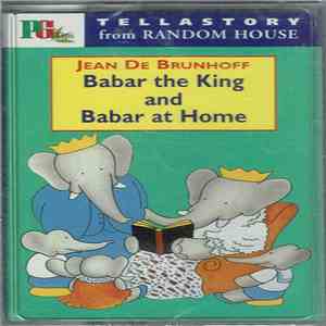 Jean De Brunhoff - Barbar The King  And Barbar At Home