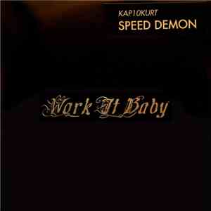 Kap10kurt - Speed Demon
