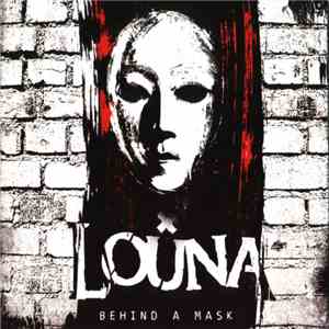 Louna  - Behind A Mask