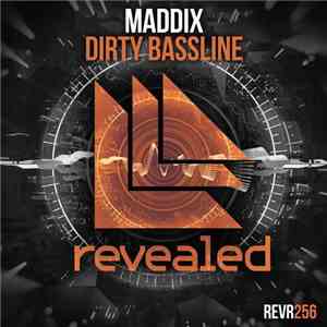 Maddix  - Dirty Bassline