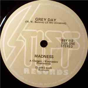 Madness - Grey Day
