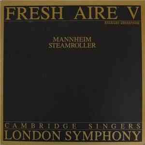Mannheim Steamroller With London Symphony & Cambridge Singers - Fresh Aire  ...