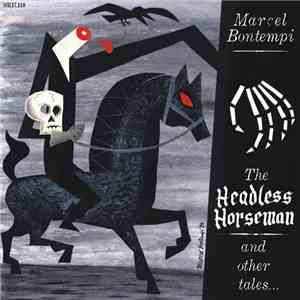 Marcel Bontempi - The Headless Horseman And Other Tales...