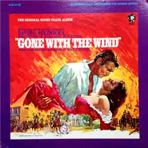 Max Steiner - Gone With The Wind (Original Soundtrack Album)