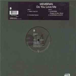 Membran  - Do You Love Me
