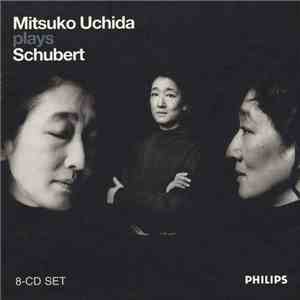 Mitsuko Uchida, Schubert - Mitsuko Uchida Plays Schubert