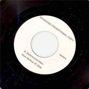 Noel McKoy - Determined Man / Read Between The Lines