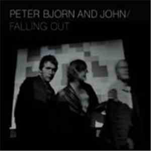 Peter Bjorn And John - Falling Out