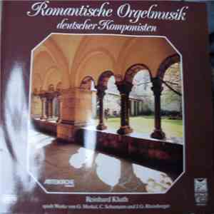 Reinhard Kluth - Romantische Orgelmusik