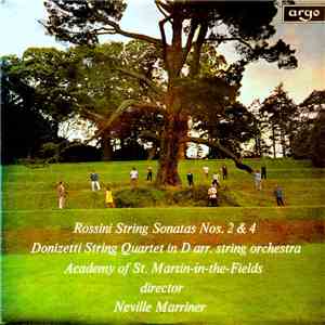 Rossini / Donizetti, Academy Of St. Martin-in-the-Fields Director Neville M ...