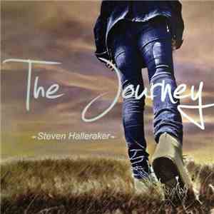 Steven Halleraker - The Journey