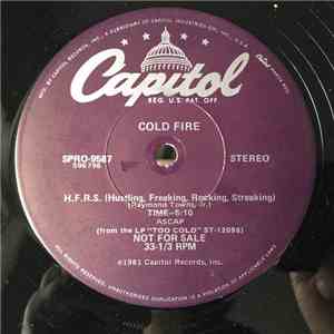 T-Connection / Cold Fire  - Everything Is Cool / H.F.R.S. (Hustling, Freaki ...