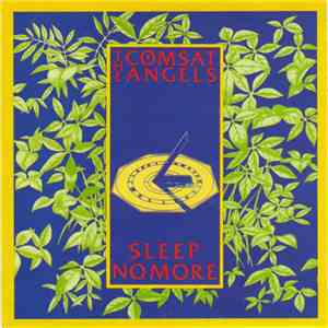The Comsat Angels - Sleep No More