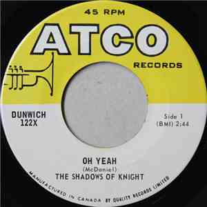 The Shadows Of Knight - Oh Yeah / Light Bulb Blues