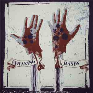 The Shaking Hands - The Shaking Hands
