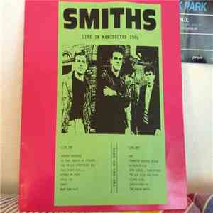 The Smiths - Live In Manchester 1986