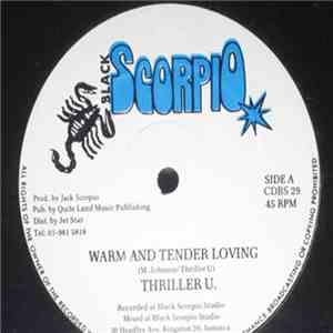 Thriller U / Mark Wonder - Warm And Tender Loving / Give My Love A Try