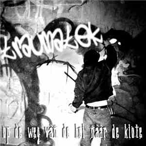 Traumatek - Op De Weg Van De Hel Naar De Klote