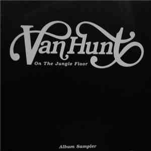 Van Hunt - On The Jungle Floor: Album Sampler