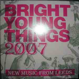 Various - Bright Young Things 2007