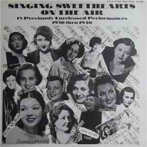 Various - Singing Sweethearts On The Air