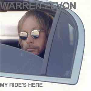 Warren Zevon - My Ride's Here