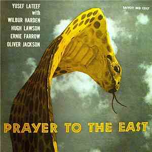 Yusef Lateef - Prayer To The East