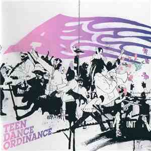 A - Teen Dance Ordinance / ティーン・ダンス・オーディナンス