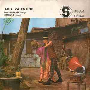 Adel Valentine - La Cumparsita / Caminito